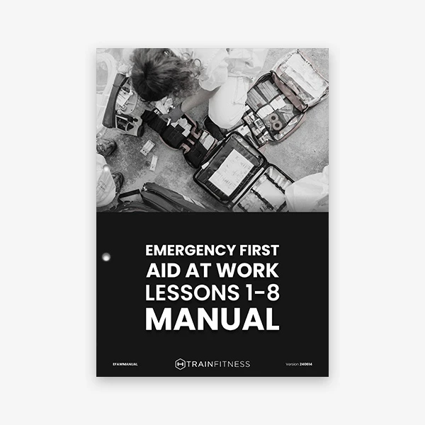Emergency First Aid At Work MANUAL