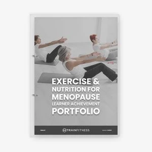 Printed Exercise & Nutrition for Menopause Learner Achievement Portfolios (LAP)